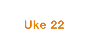 Uke 22