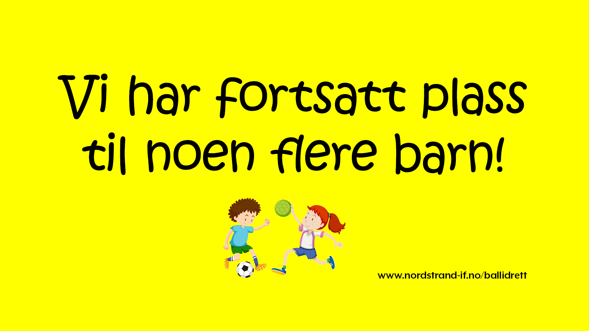 Plass til flere 4- og 5-åringer!