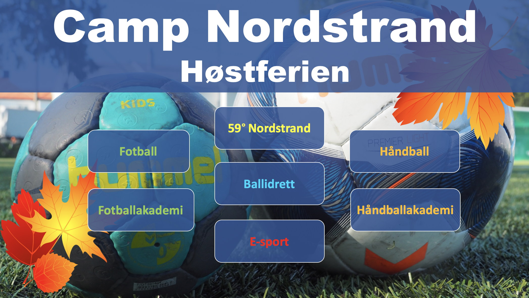 Camp Nordstrand i høstferien